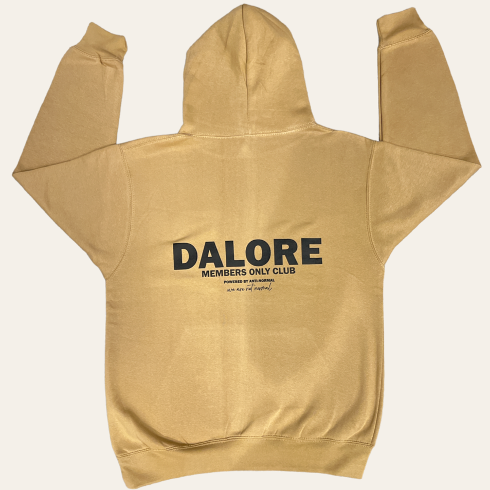 Dalore Tan "Members Only" Hoodie